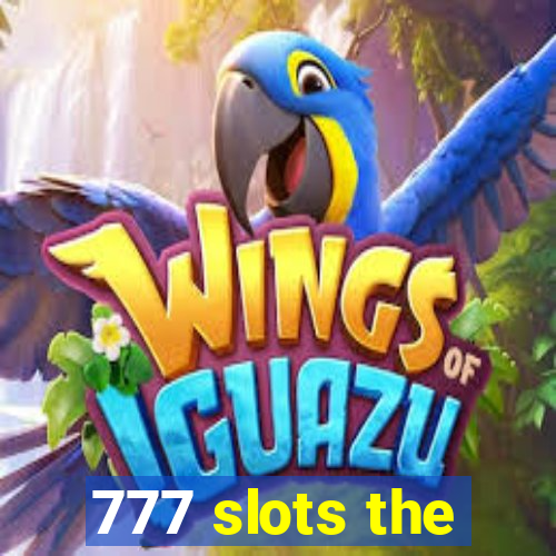 777 slots the